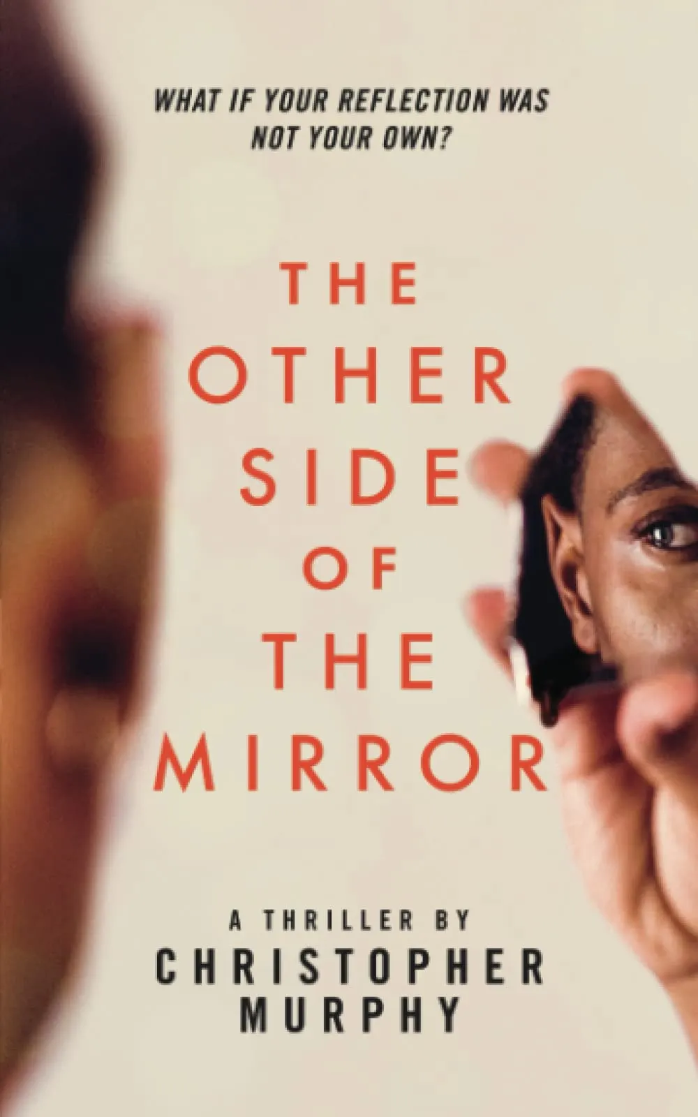 The Other Side of the Mirror (An LGBTQ Thriller)