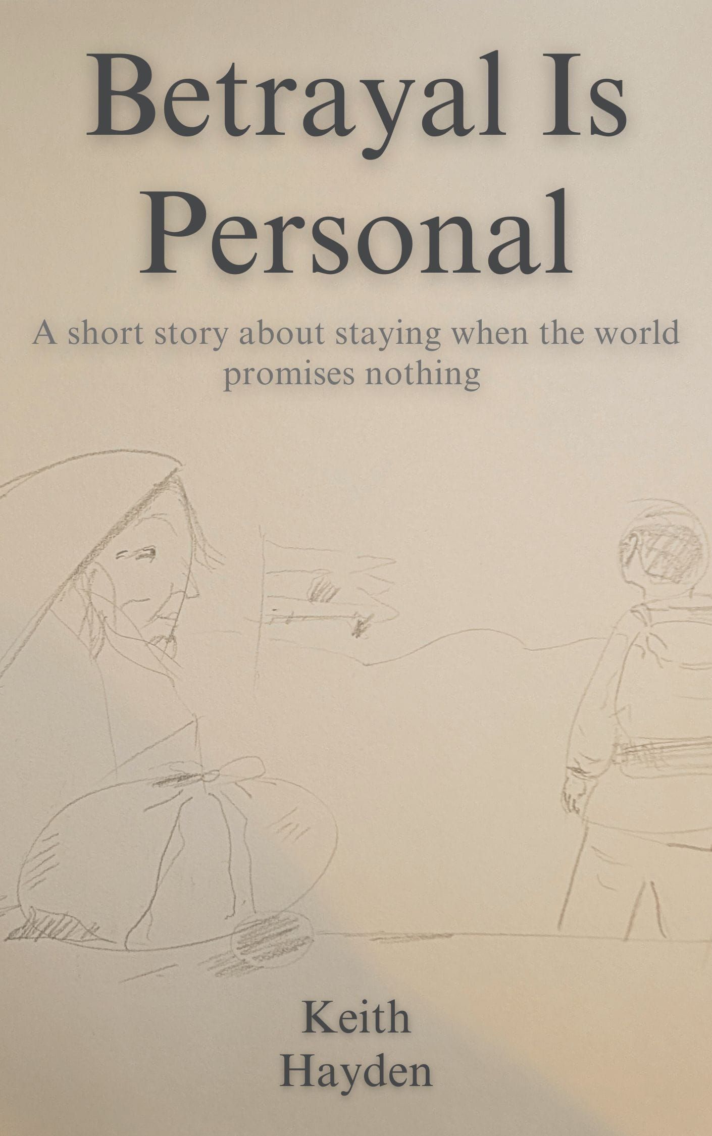 Betrayal is Personal