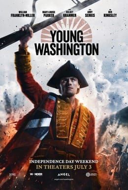 Young Washington (2026) Thoughts