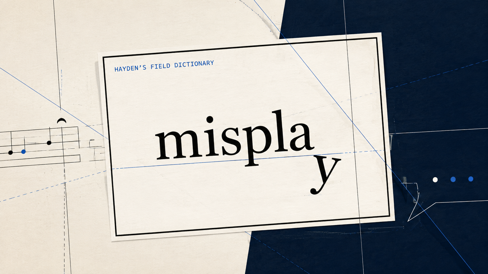 misplay