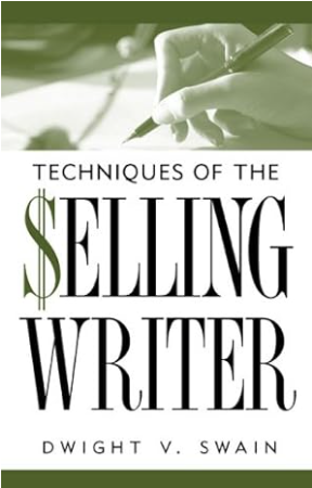 Irresistible Fiction: Timeless Techniques from a Legendary Writing Guide
