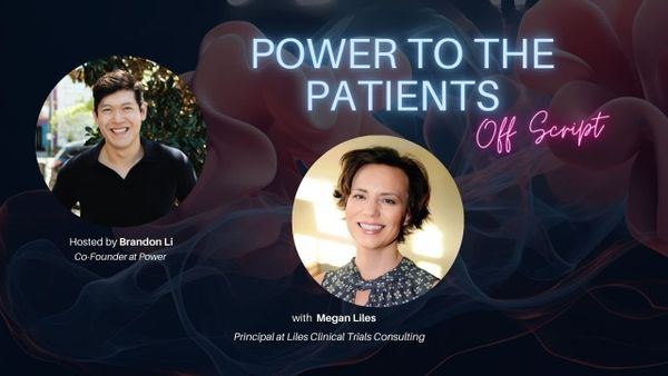 Patient-first Approaches in Clinical Trials with Megan Liles