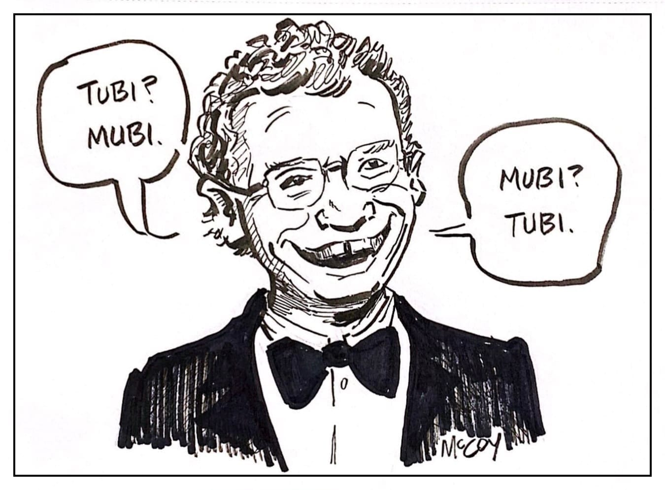 cartoon of David Letterman at the Oscars saying "Tubi? Mubi. Mubi? Tubi."