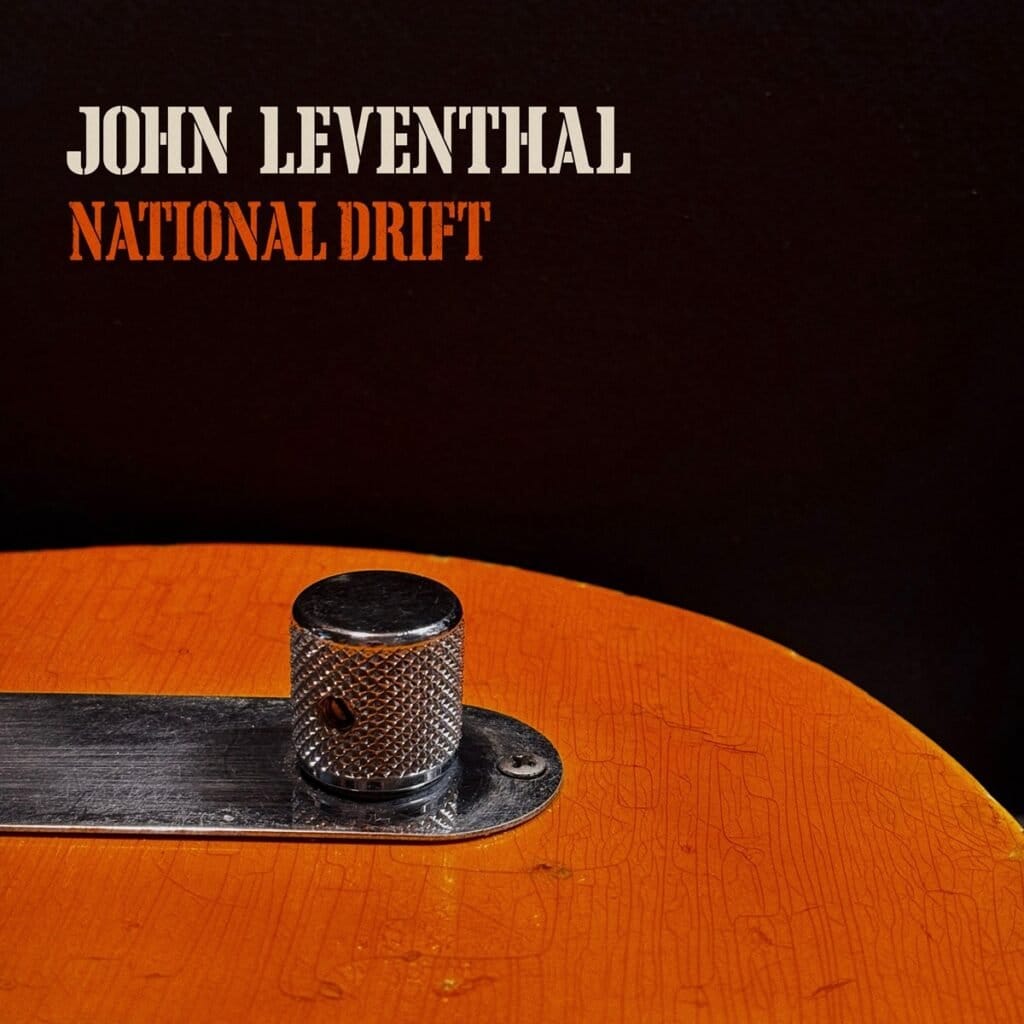ALBUM REVIEW: John Leventhal Explores Found Sounds on 'National Drift'