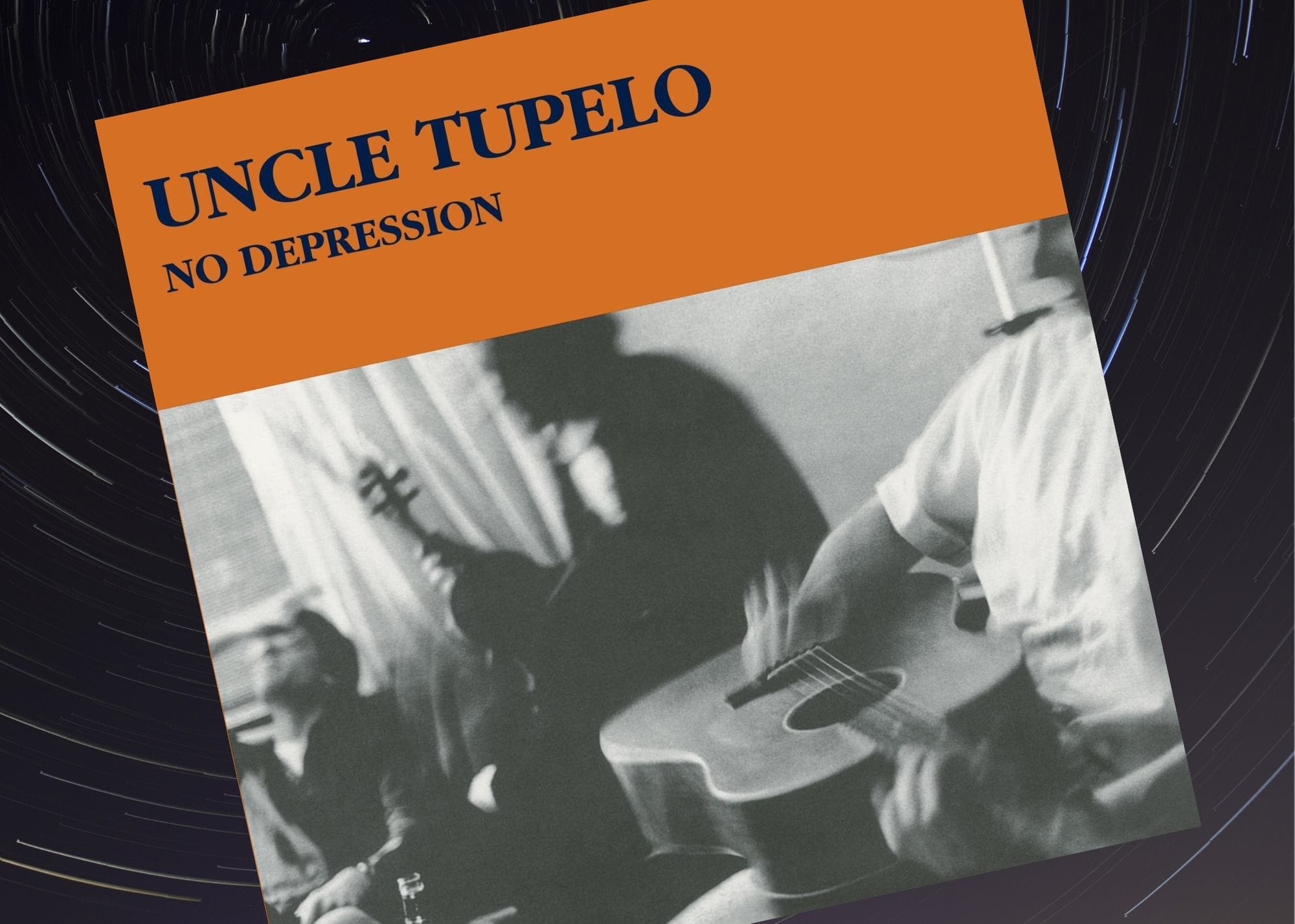 Toil and Trouble: Uncle Tupelo's 'No Depression' Turns 30 - No