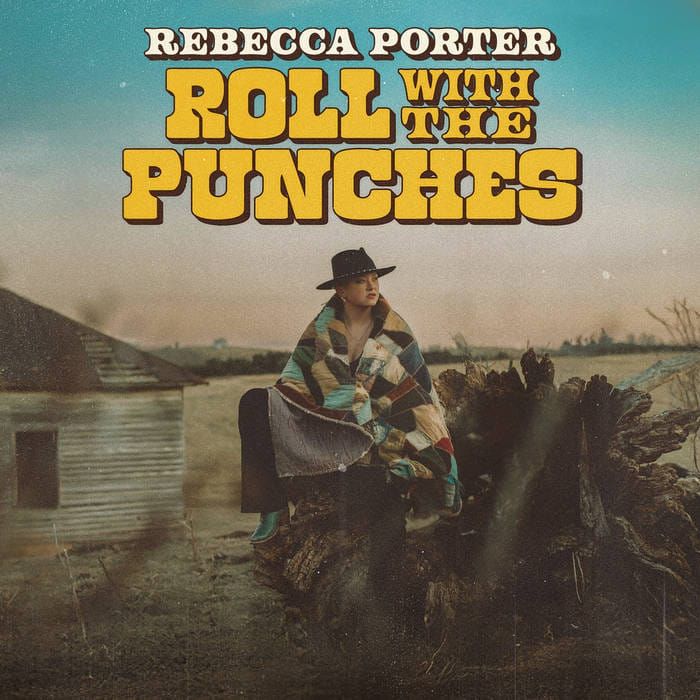 ALBUM REVIEW: Rebecca Porter Tackles Tough Themes On 'Roll with the Punches'