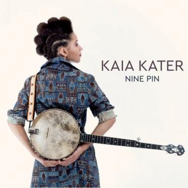 Kaia Kater: A New Voice For Our Troubled Times