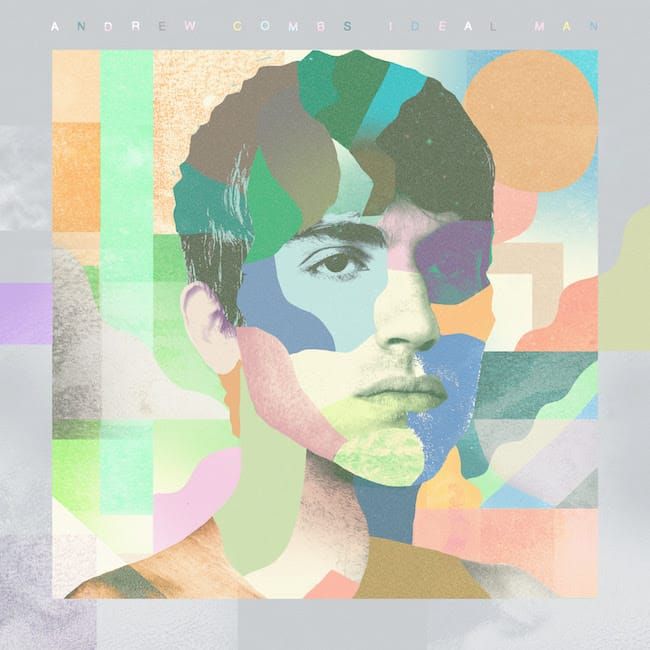 Andrew Combs’ ‘Ideal Man’ Stands Out as a Statement