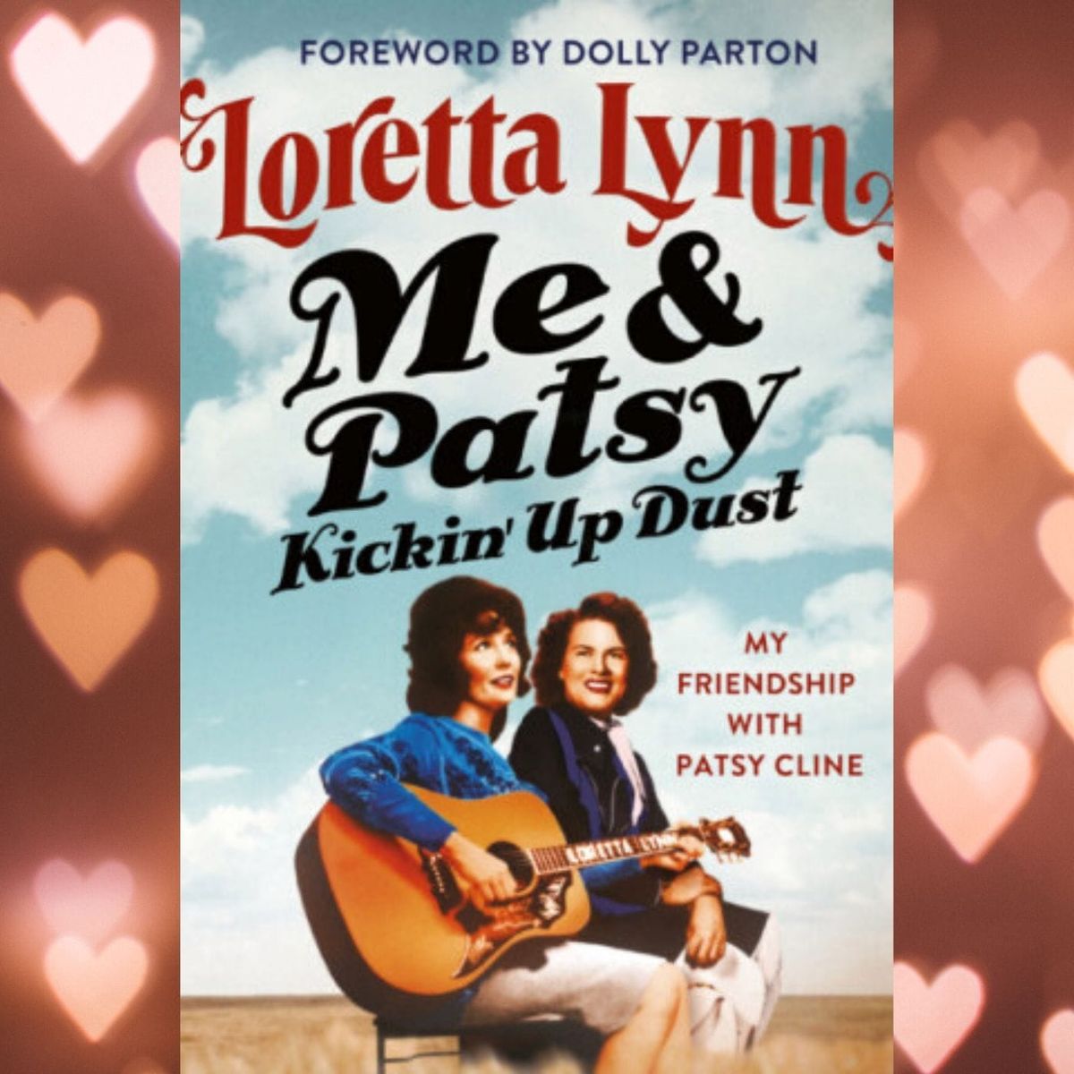 THE READING ROOM: Loretta Lynn Recounts Support and Sass from Her Friend Patsy Cline