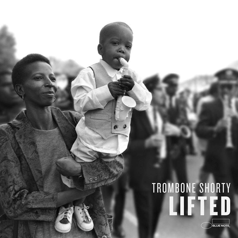 ALBUM REVIEW: Trombone Shorty Brings the Party Back on ‘Lifted’