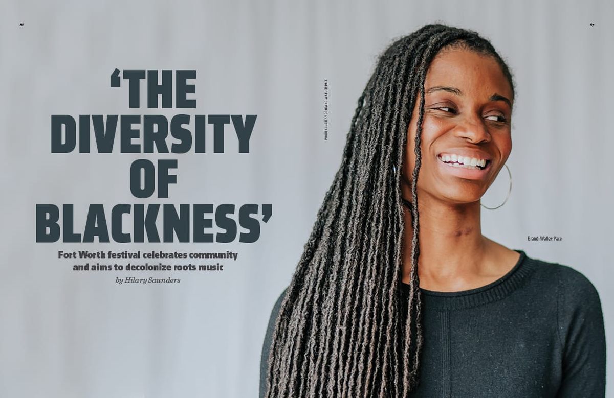 JOURNAL EXCERPT: Fort Worth Nonprofit and Festival Celebrate Community and Aim to Decolonize Roots Music