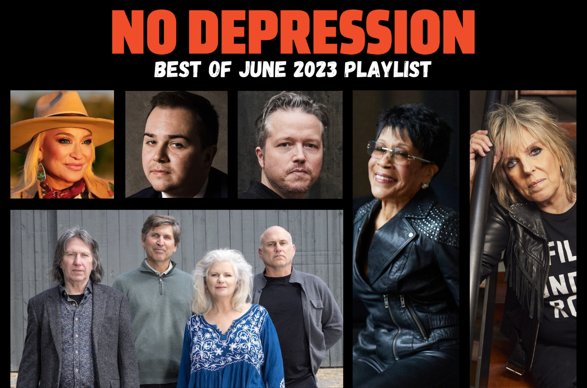 No Depression’s Best of June 2023 Playlist