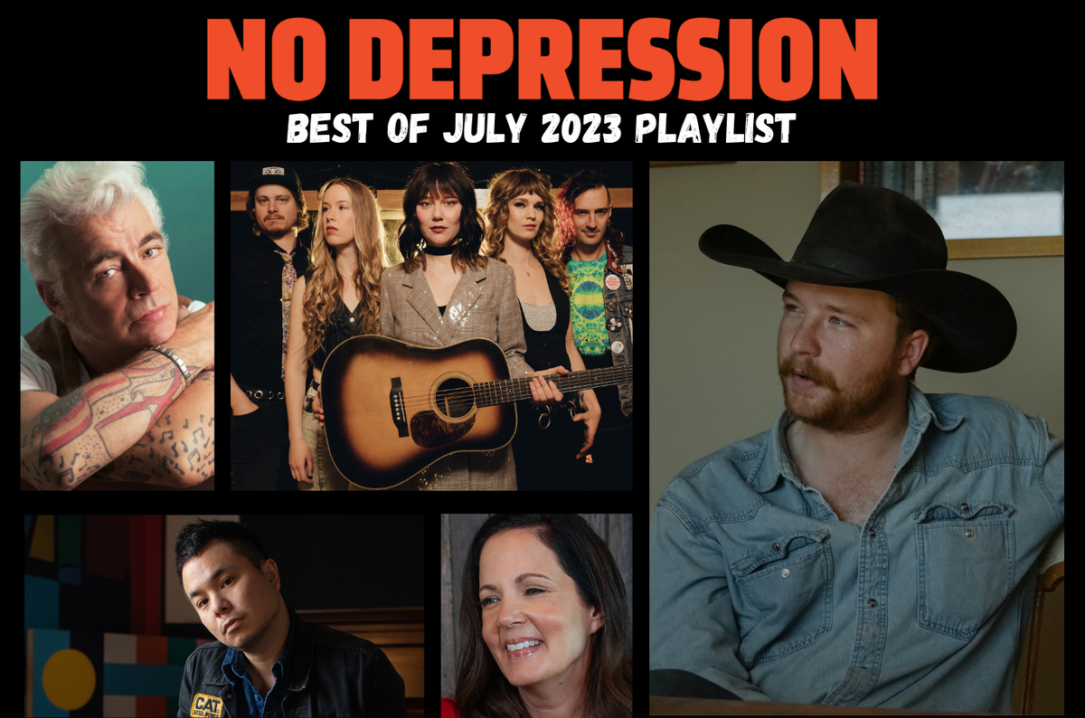 No Depression's Best of July 2023 Playlist