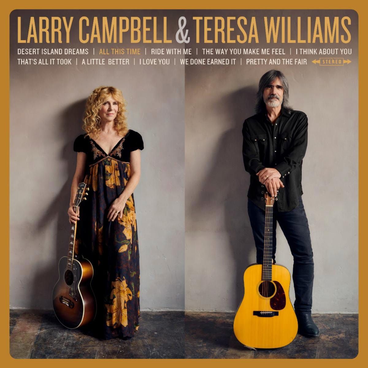 ALBUM REVIEW: ‘All This Time’ Is an Ode to Joy from Larry Campbell and Teresa Williams