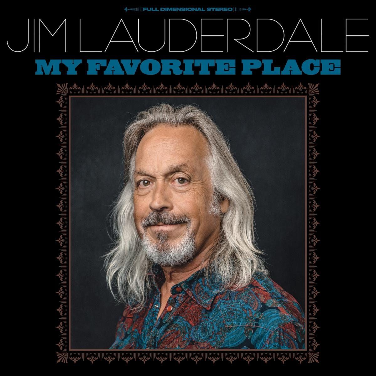 ALBUM REVIEW: Jim Lauderdale Sounds Right at Home on ‘My Favorite Place’