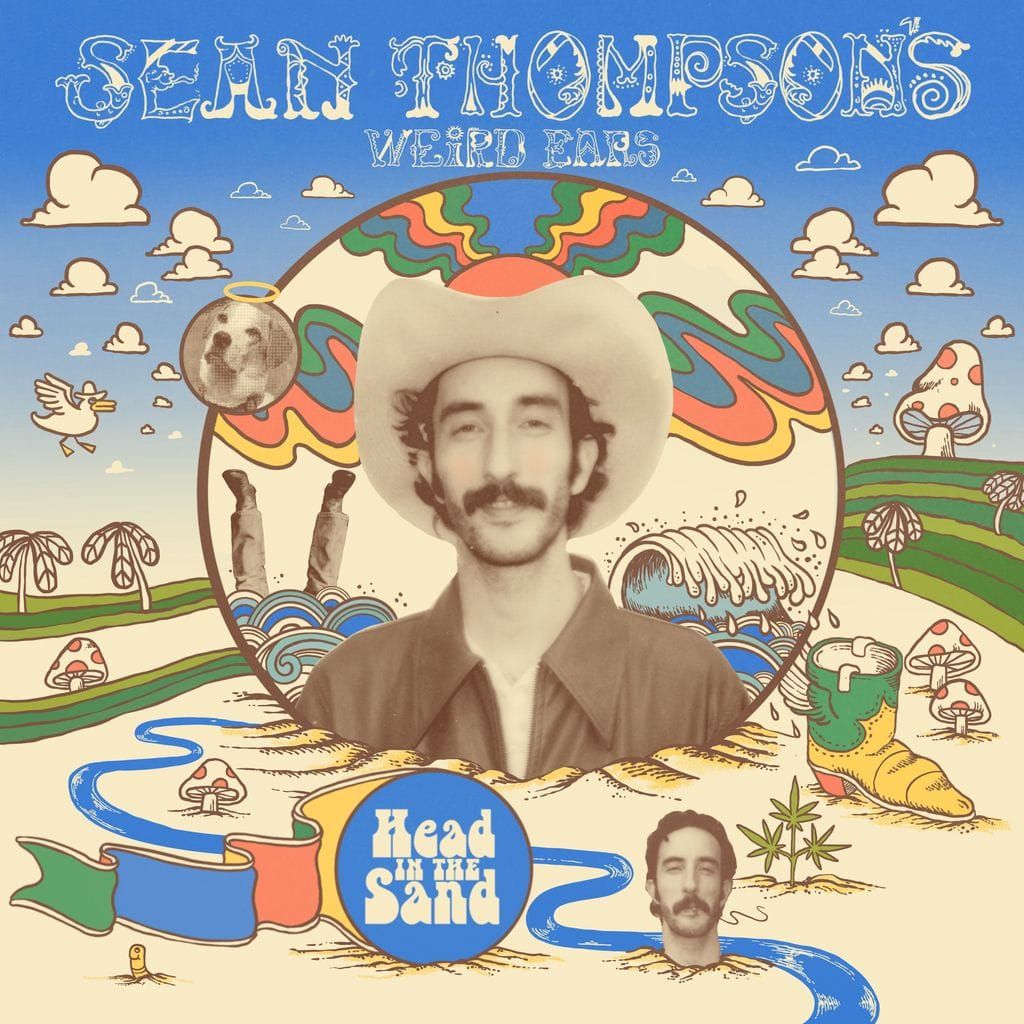 ALBUM REVIEW: Sean Thompson's Weird Ears 'Head in the Sand' Makes Peace with Uncertainty
