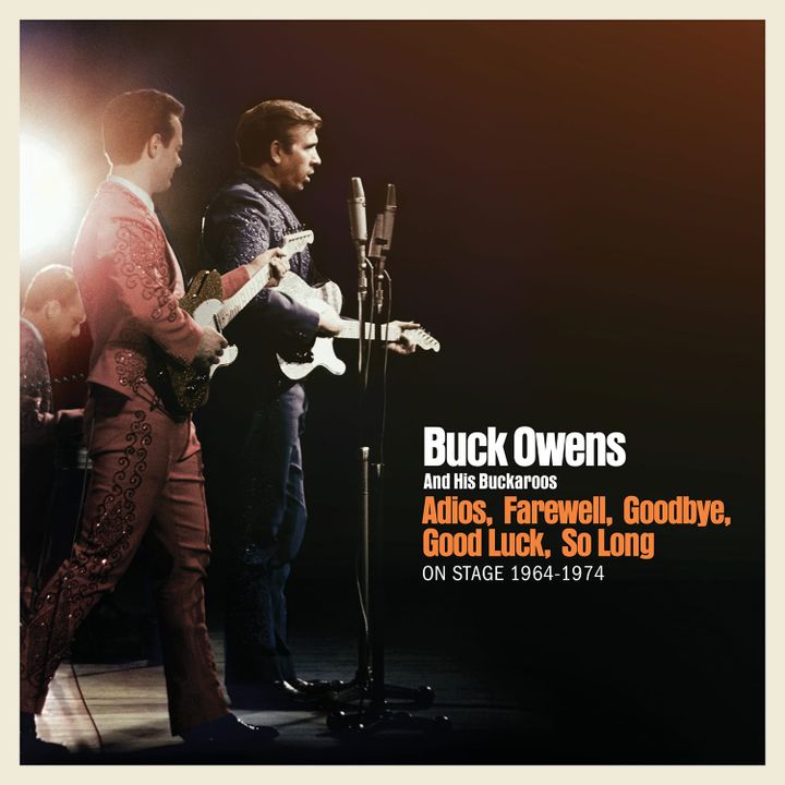 ALBUM REVIEW: Buck Owens Posthumous Live 3-CD Set is Trove of Owens’ Highs and Lows