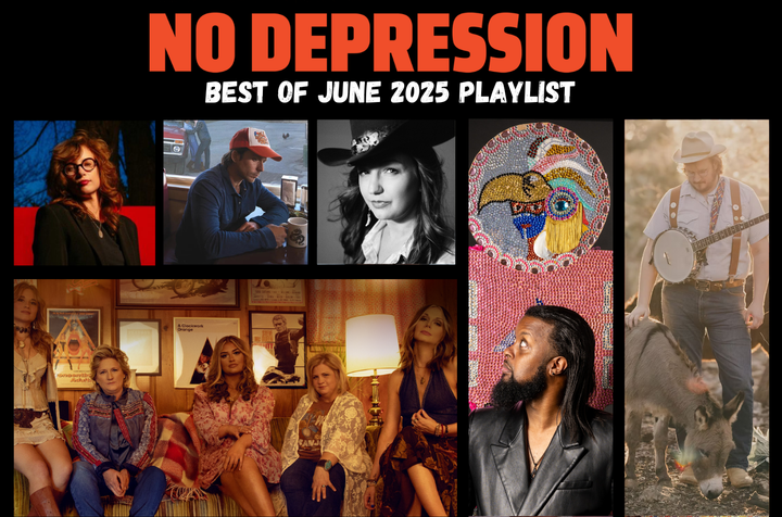 No Depression's Best of June 2025