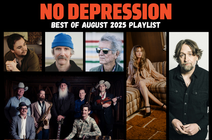 No Depression's Best of August 2025