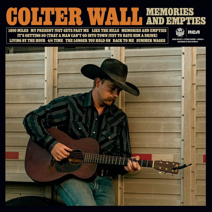 ALBUM REVIEW: On 'Memories and Empties' Colter Wall Turned Up a Notch