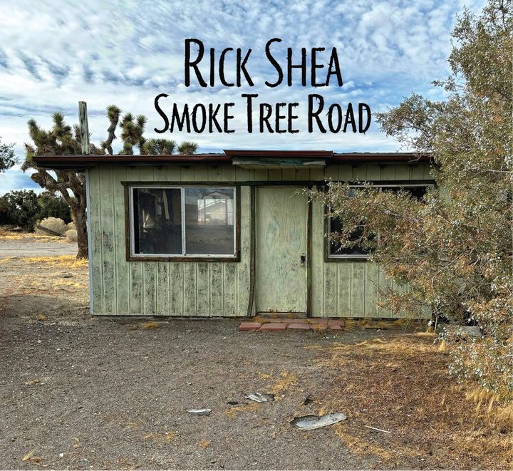 ALBUM REVIEW: Rick Shea’s Smoke Tree Road Deepens His Roots In California Country Music