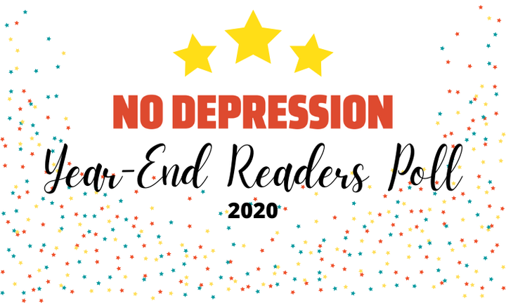 No Depression Readers' 50 Favorite Roots Music Albums of 2020