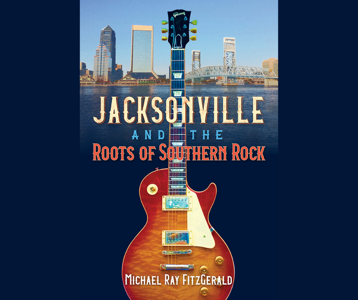 THE READING ROOM: Jacksonville’s Turn in the Southern Rock Spotlight