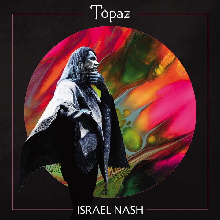 Israel Nash Weaves Introspection with Wider World on ‘Topaz’