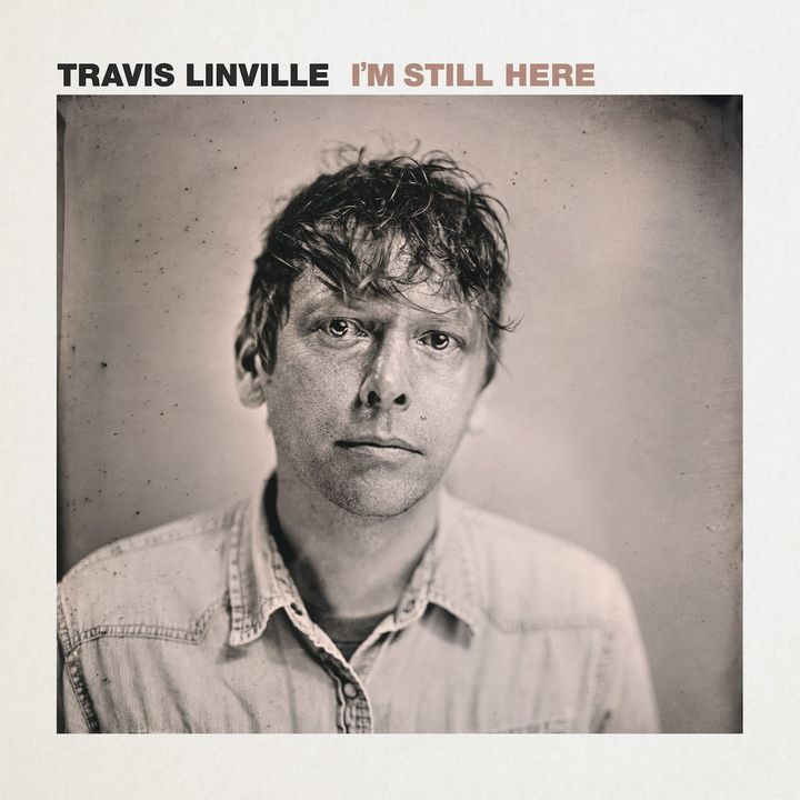 Just the Right Words, Just the Right Songs on Travis Linville’s ‘I’m Still Here’