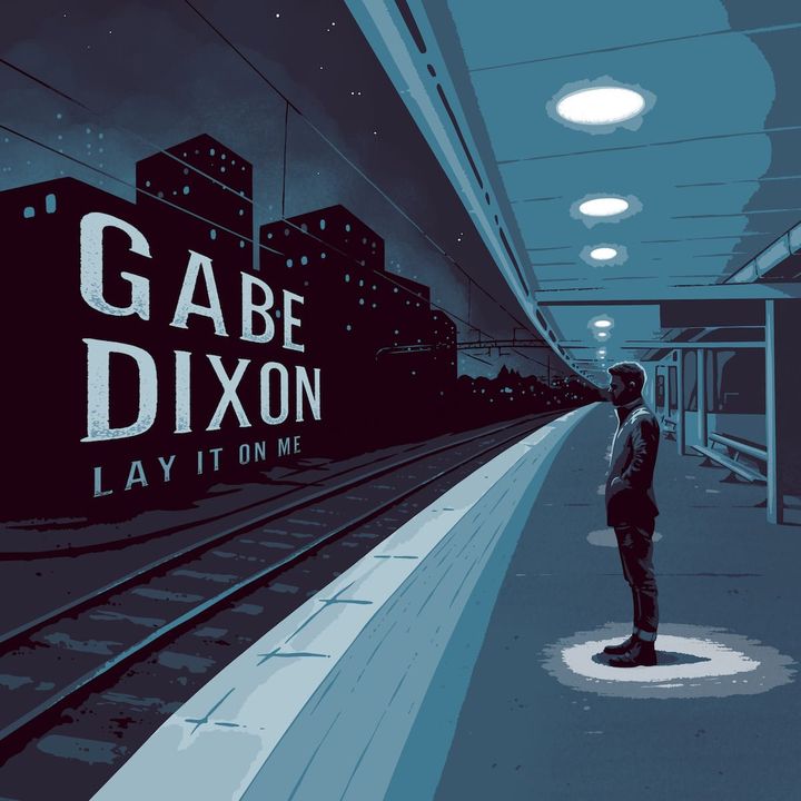 With ‘Lay It On Me,’ Gabe Dixon Provides an Effervescent Summer Soundtrack