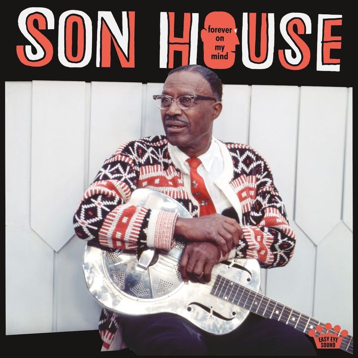 ALBUM REVIEW: Restored Recordings on ‘Forever on My Mind’ Show Son House at His Most Reflective