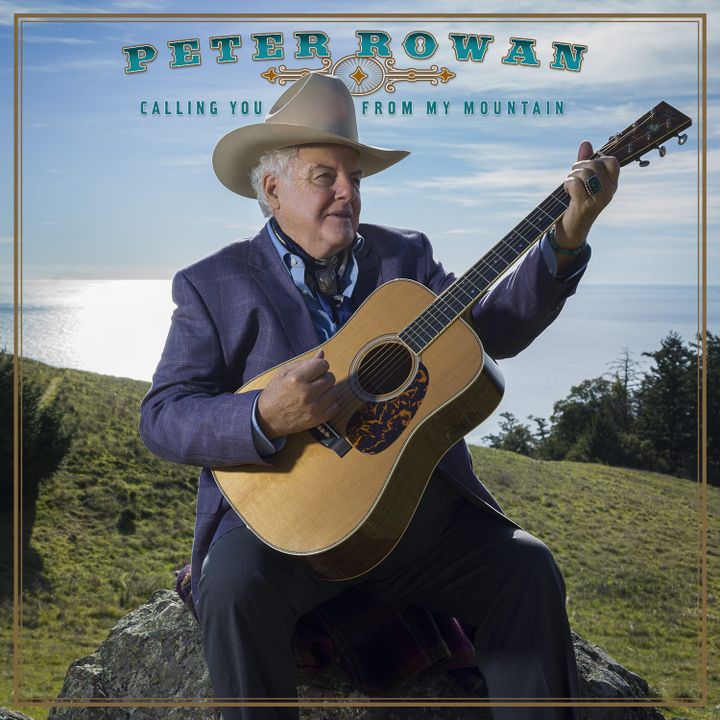 ALBUM REVIEW: Peter Rowan Bridges Genres and Generations on ‘Calling You From My Mountain’