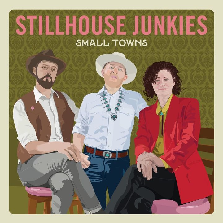 ALBUM REVIEW: Stillhouse Junkies Capture the Sounds of ‘Small Towns’