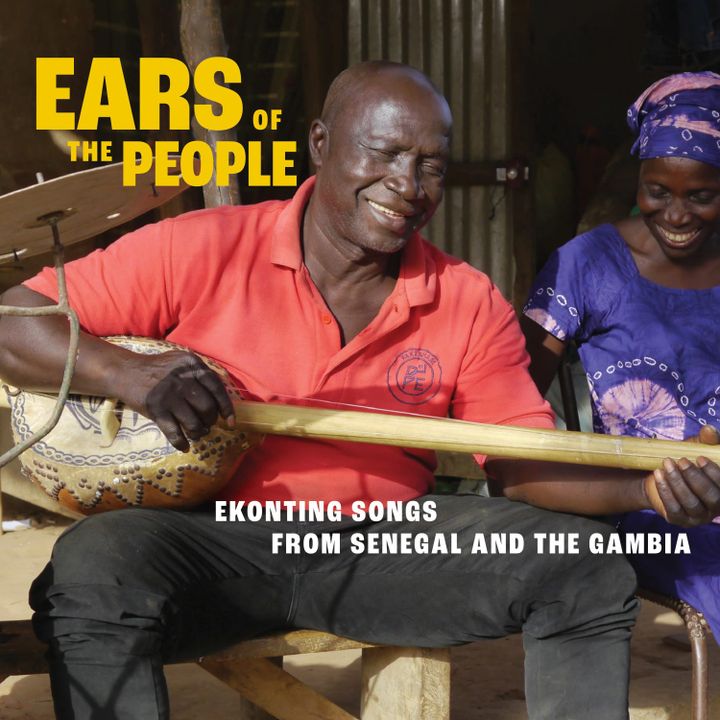 ALBUM REVIEW: ‘Ears of the People’ Spotlights the Ekonting, Banjo’s Ancestor