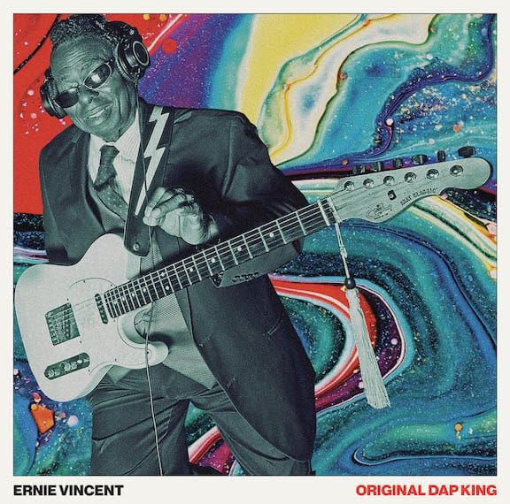ALBUM REVIEW: Ernie Vincent Steps Into the Spotlight With ‘Original Dap King’