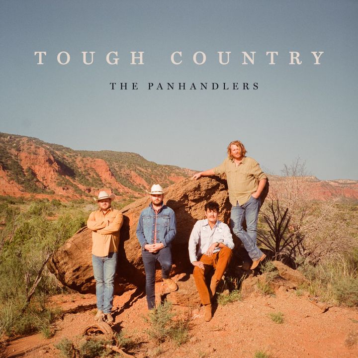 ALBUM REVIEW: The Panhandlers Weave a Texan Tapestry on ‘Tough Country’