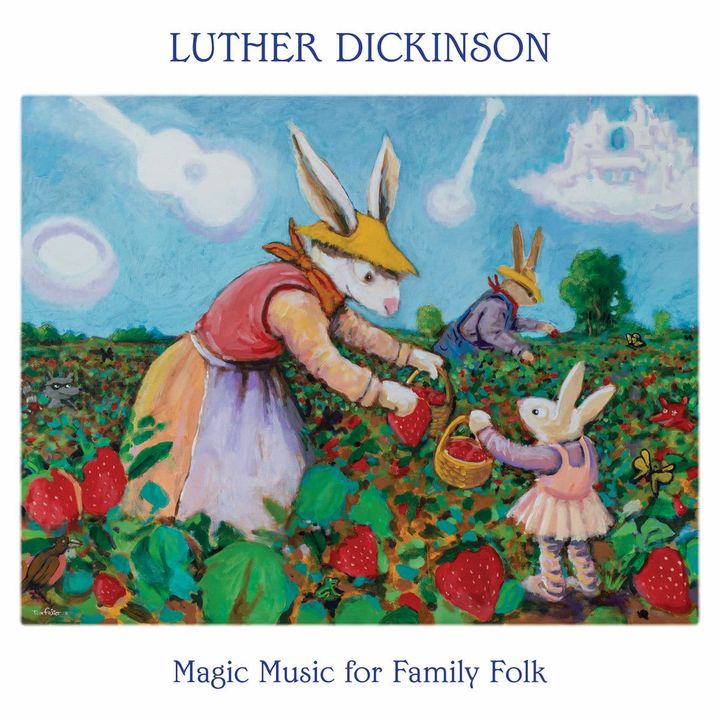 ALBUM REVIEW: Luther Dickinson Makes ‘Magic Music’ For the Entire Family