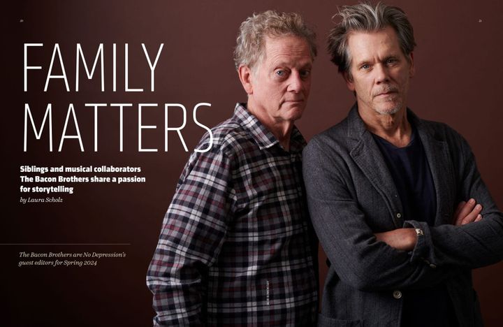 JOURNAL EXCERPT: Siblings, Collaborators, and ND Guest Editors The Bacon Brothers Share a Passion for Storytelling