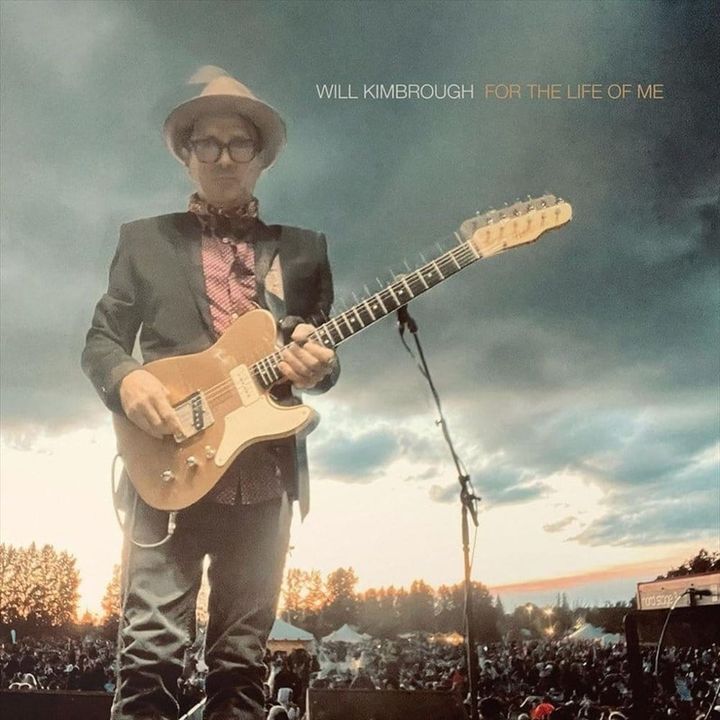 ALBUM REVIEW: Loud or Soft, Will Kimbrough Gets It Out of His System on ‘For the Life of Me’