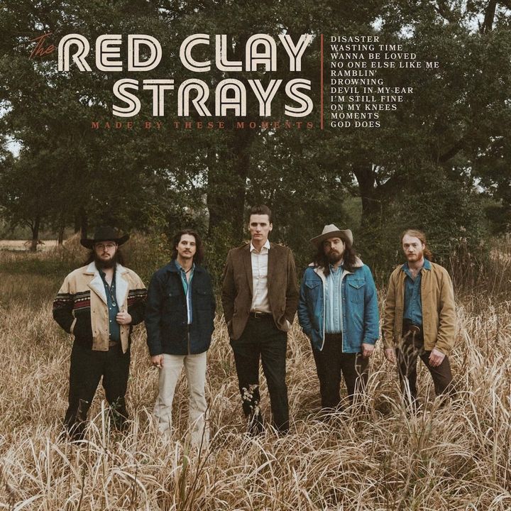 ALBUM REVIEW: On ‘Made by These Moments,’ The Red Clay Strays Find a Home in Introspective Songs