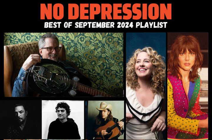 No Depression’s Best of September 2024 Playlist