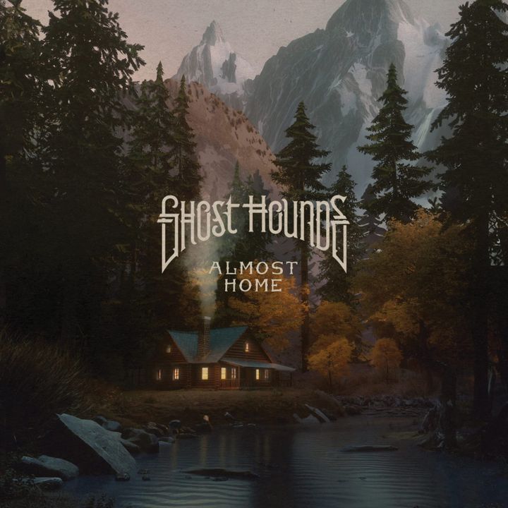 FRESH TRACK: Ghost Hounds - "House A Home"