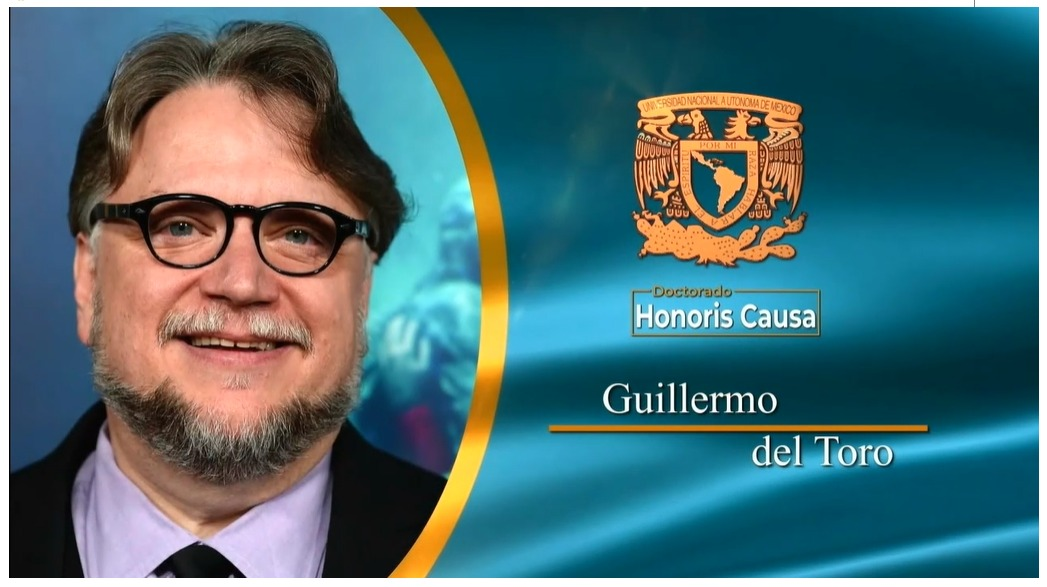 UNAM entrega Doctorado "Honoris Causa" a Guillermo del Toro