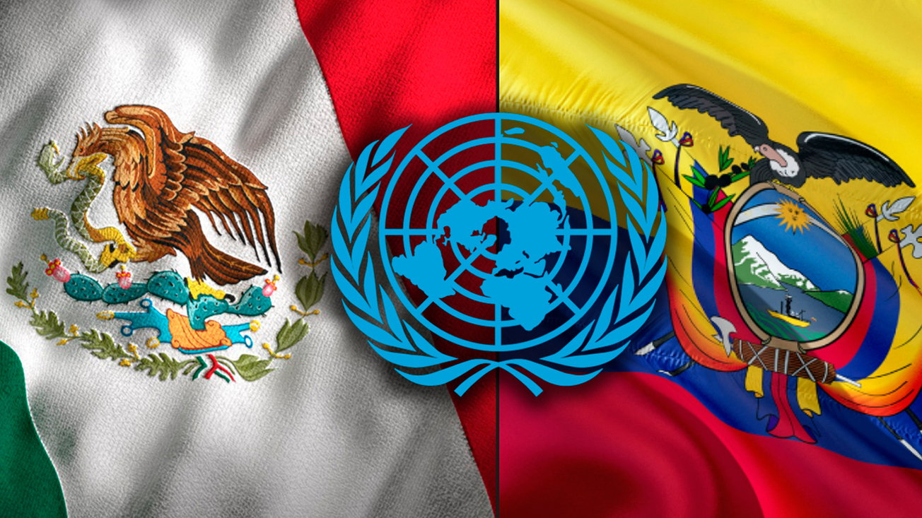 Así respondió la ONU a la solicitud de México sobre expulsar a Ecuador de la organización