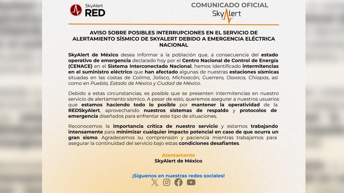 Advierte Sky Alert posibles fallas en sistema de alertamiento sísmico por emergencia eléctrica nacional