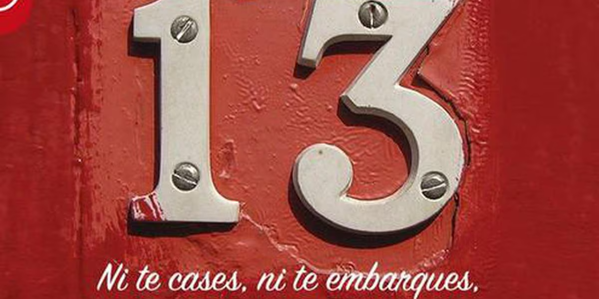El martes 13 se asocia a hechos desafortunados.