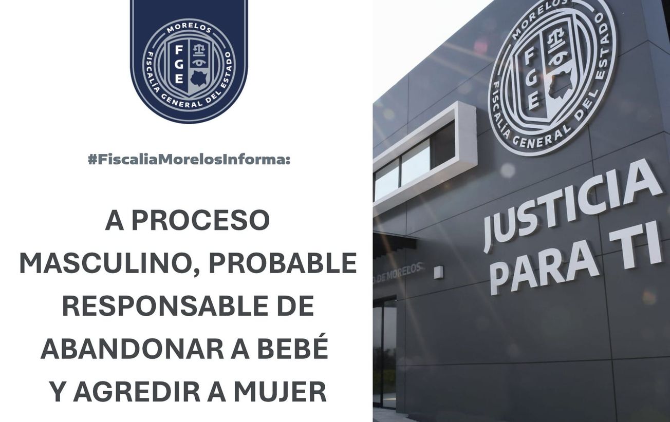 Hombre es vinculado a proceso por abandonar a una bebé y dañar a su pareja