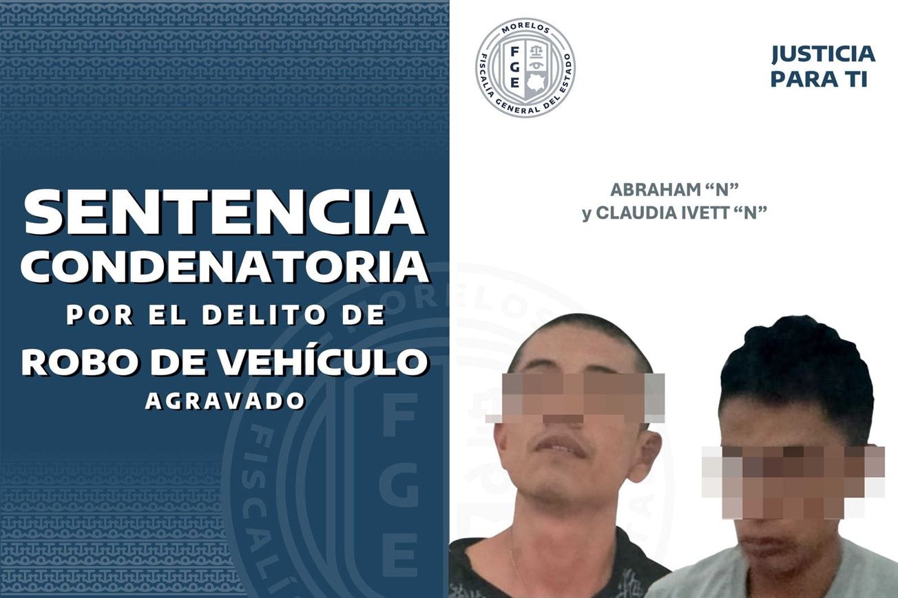 Pareja es sentenciada a más de 15 años de prisión por robo de vehículo