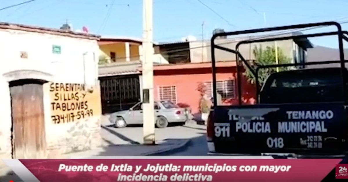 Puente de Ixtla y Jojutla, Municipios con mayor incidencia delictiva