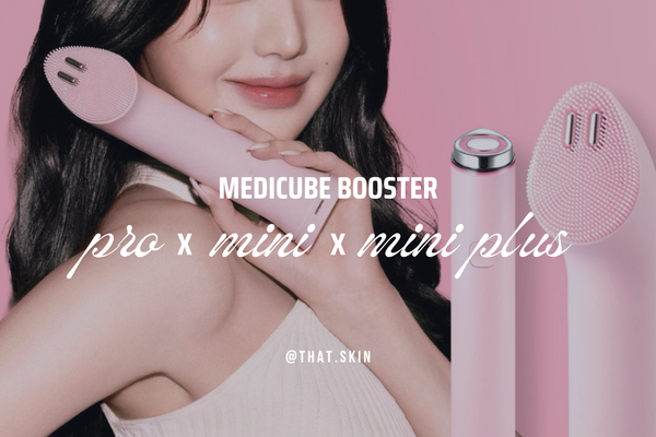 Medicube Booster Pro x Mini x Mini Plus